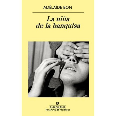 La Nina de la Banquisa - by  Adelaide Bon (Paperback)