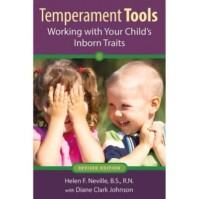 Temperament Tools - by  Helen F Neville & Diane Clark Johnson (Paperback)