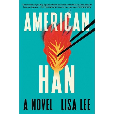 American Han - by  Lisa Lee (Hardcover)