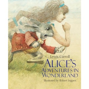 Alice's Adventures in Wonderland - (Robert Ingpen Illustrated Classics) 2nd Edition by  Lewis Carroll (Hardcover) - 1 of 1