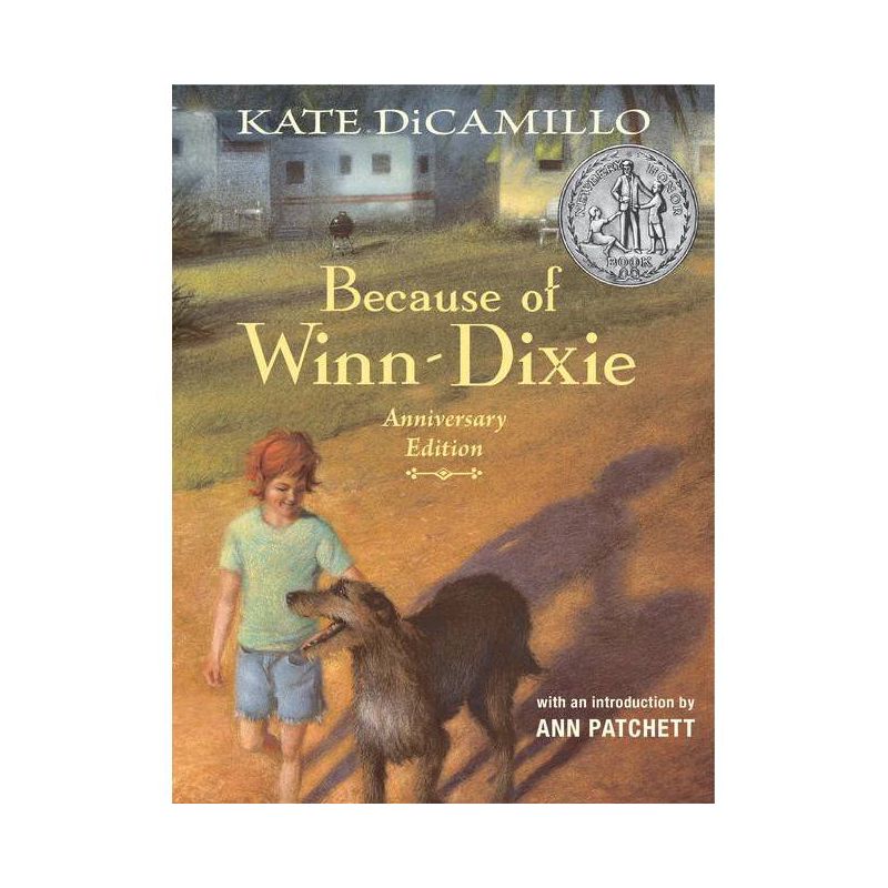 Because of Winn-Dixie Anniversary Edition - by Kate DiCamillo (Hardcover), 1 of 2