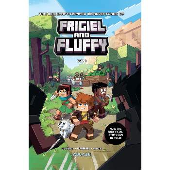 The Minecraft-Inspired Misadventures of Frigiel and Fluffy Vol 1 - (Minecraft Inspired Misadventures of Frigiel & Fluffy Hc) (Hardcover)