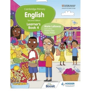 Cambridge Primary English Learner's Book 4 Second Edition - by  Marie Lallaway (Paperback) - 1 of 1