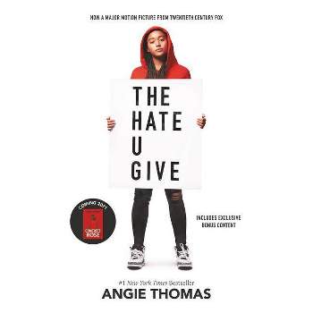 Hate U Give -  by Angie Thomas (Hardcover)