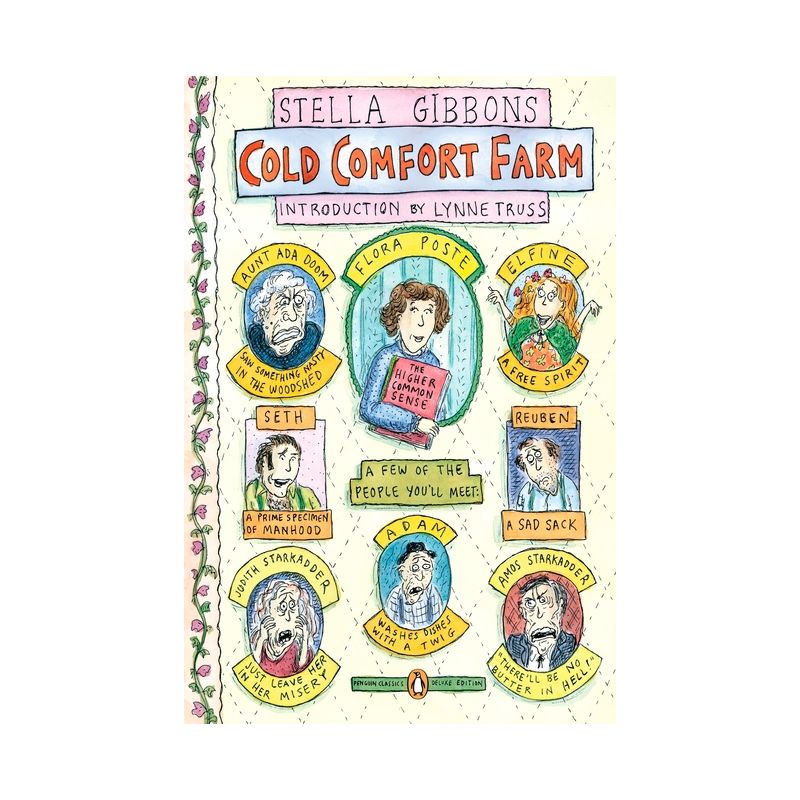 Cold Comfort Farm - (Penguin Classics Deluxe Edition) by  Stella Gibbons (Paperback), 1 of 2