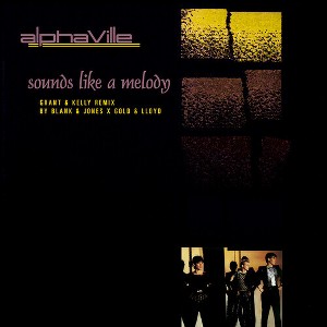 Alphaville - Sounds Like A Melody (vinyl 12 inch single) - 1 of 1