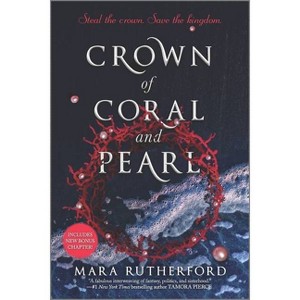 Crown of Coral and Pearl - by Mara Rutherford - 1 of 1