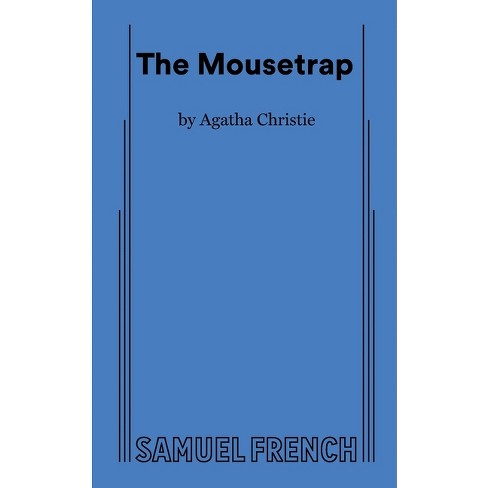 The Mousetrap by Agatha Christie - Agatha Christie