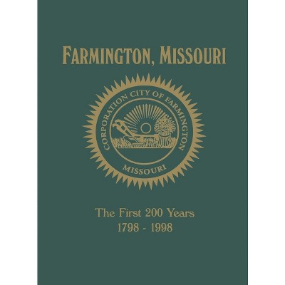 Farmington, Mo - (Paperback)