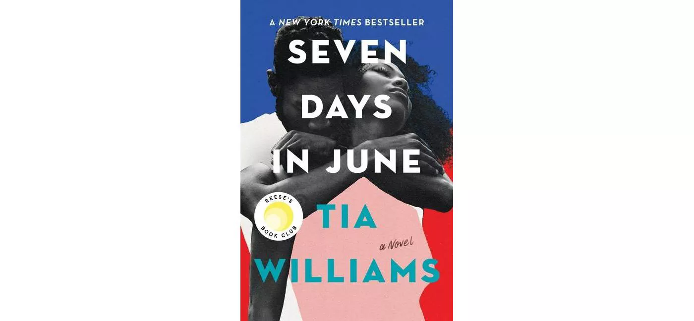 Seven Days in June - by Tia Williams (Hardcover) - image 1 of 2