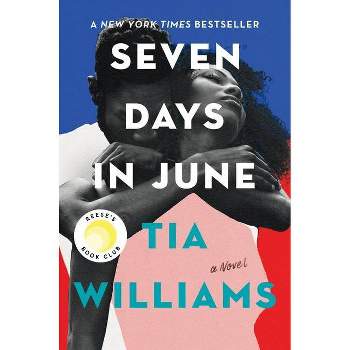 Seven Days in June - by Tia Williams (Hardcover)