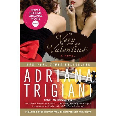 Very Valentine (Reprint) (Paperback) by Adriana Trigiani