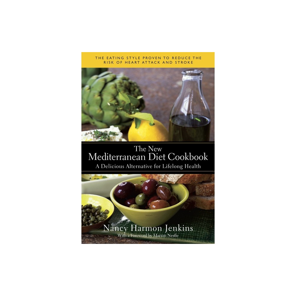 The New Mediterranean Diet Cookbook - by Nancy Harmon Jenkins (Hardcover)