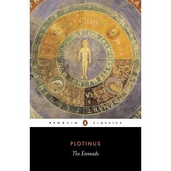 The Enneads - (Classics S) Abridged by  Plotinus (Paperback)