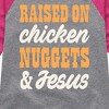 Girls' - Instant Message - Raised On Chicken Nuggets And Jesus Shirt Tail Raglan Graphic T-shirt - 2 of 4