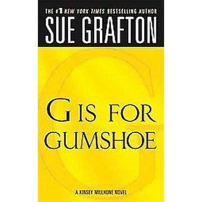 G Is for Gumshoe (Reprint) (Paperback) by Sue Grafton