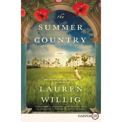 The Summer Country - Large Print by  Lauren Willig (Paperback)