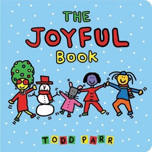 The Joyful Book - by Todd Parr - 1 of 1