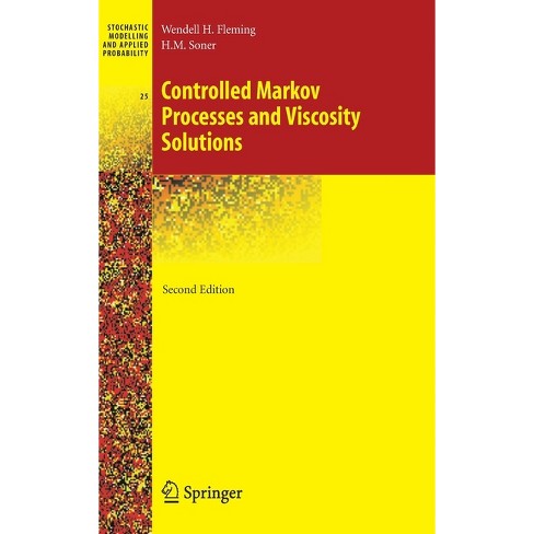 Controlled Markov Processes And Viscosity Solutions - (stochastic ...