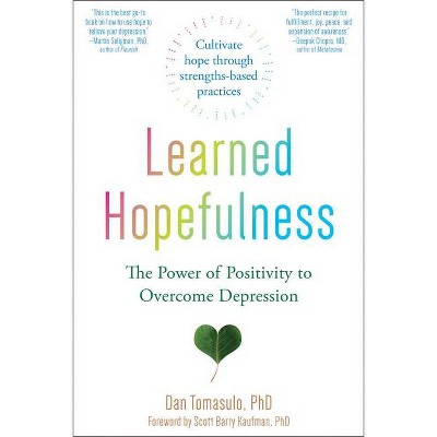 Learned Hopefulness - by  Dan Tomasulo (Paperback)