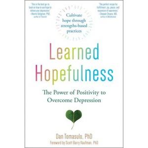 Learned Hopefulness - by  Dan Tomasulo (Paperback) - 1 of 1