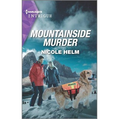 Mountainside Murder - (North Star Novel) by  Nicole Helm (Paperback)