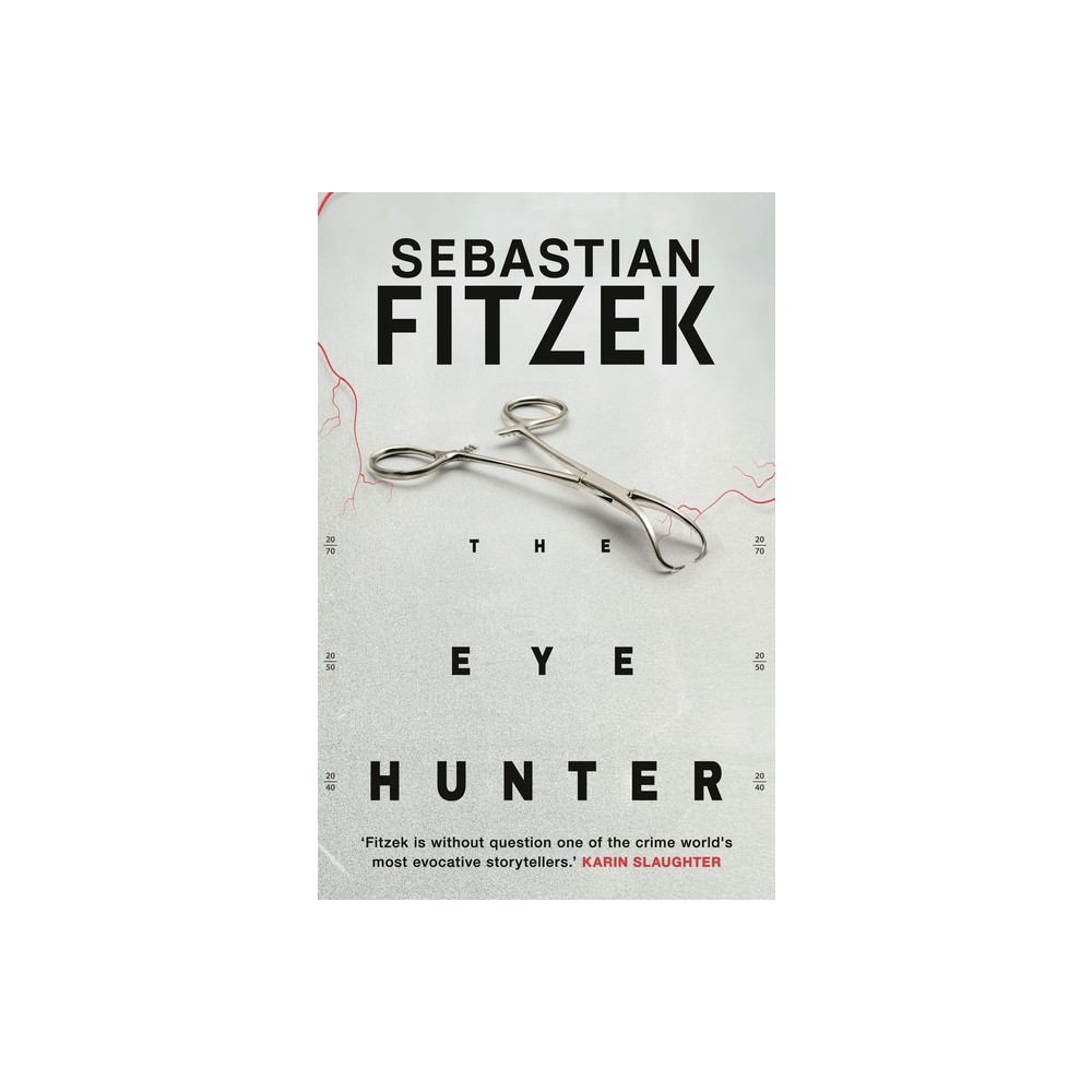 The Eye Hunter - by Sebastian Fitzek (Paperback)