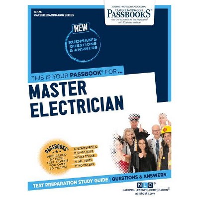 Master Electrician, 475 - (Career Examination) by  National Learning Corporation (Paperback)