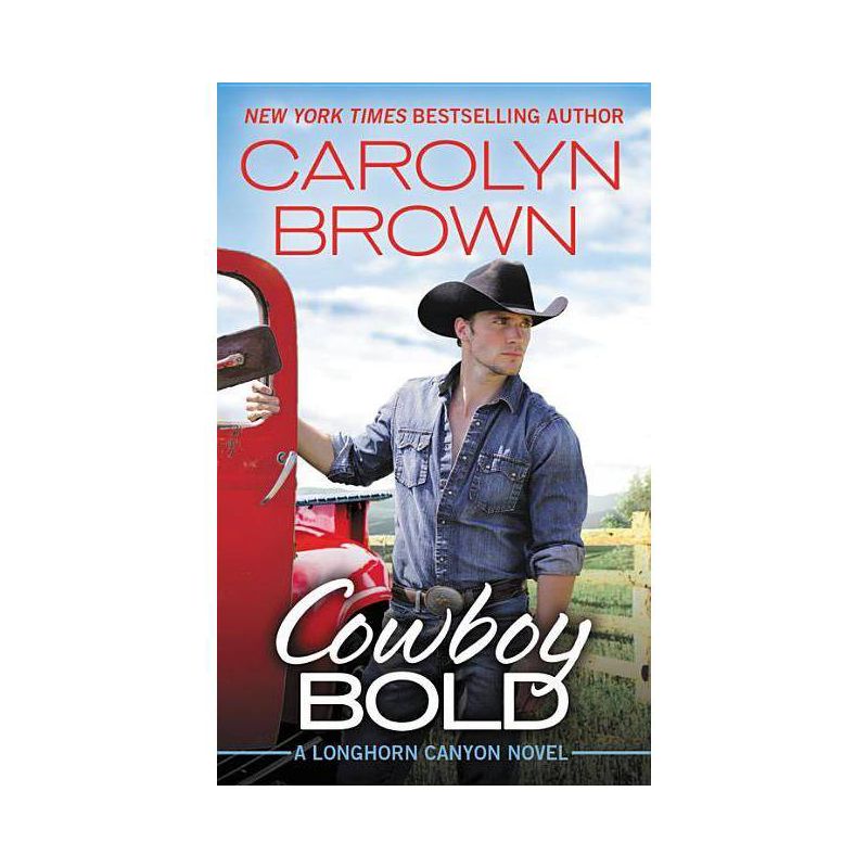 Cowboy Bold 05/29/2018 - by Carolyn Brown (Paperback), 1 of 2