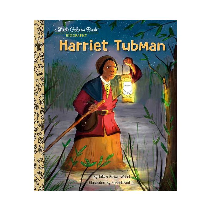 Harriet Tubman: A Little Golden Book Biography - by  Janay Brown-Wood (Hardcover), 1 of 5