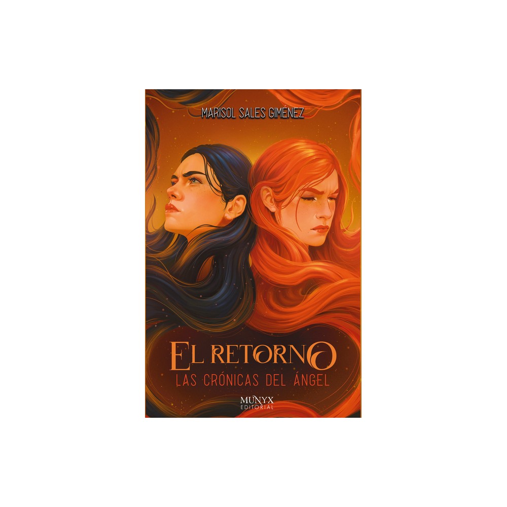 El Retorno / The Return - (Las Crónicas del Ángel / The Angel Chron) by Marisol Sales Giménez (Paperback)