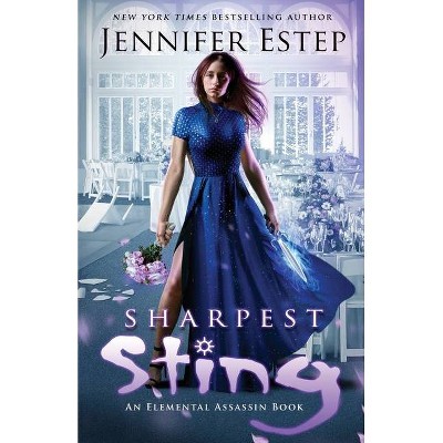  Sharpest Sting - (Elemental Assassin) by  Jennifer Estep (Paperback) 