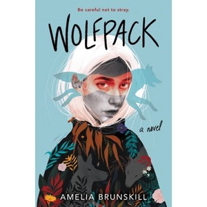Wolfpack - by Amelia Brunskill - 1 of 1