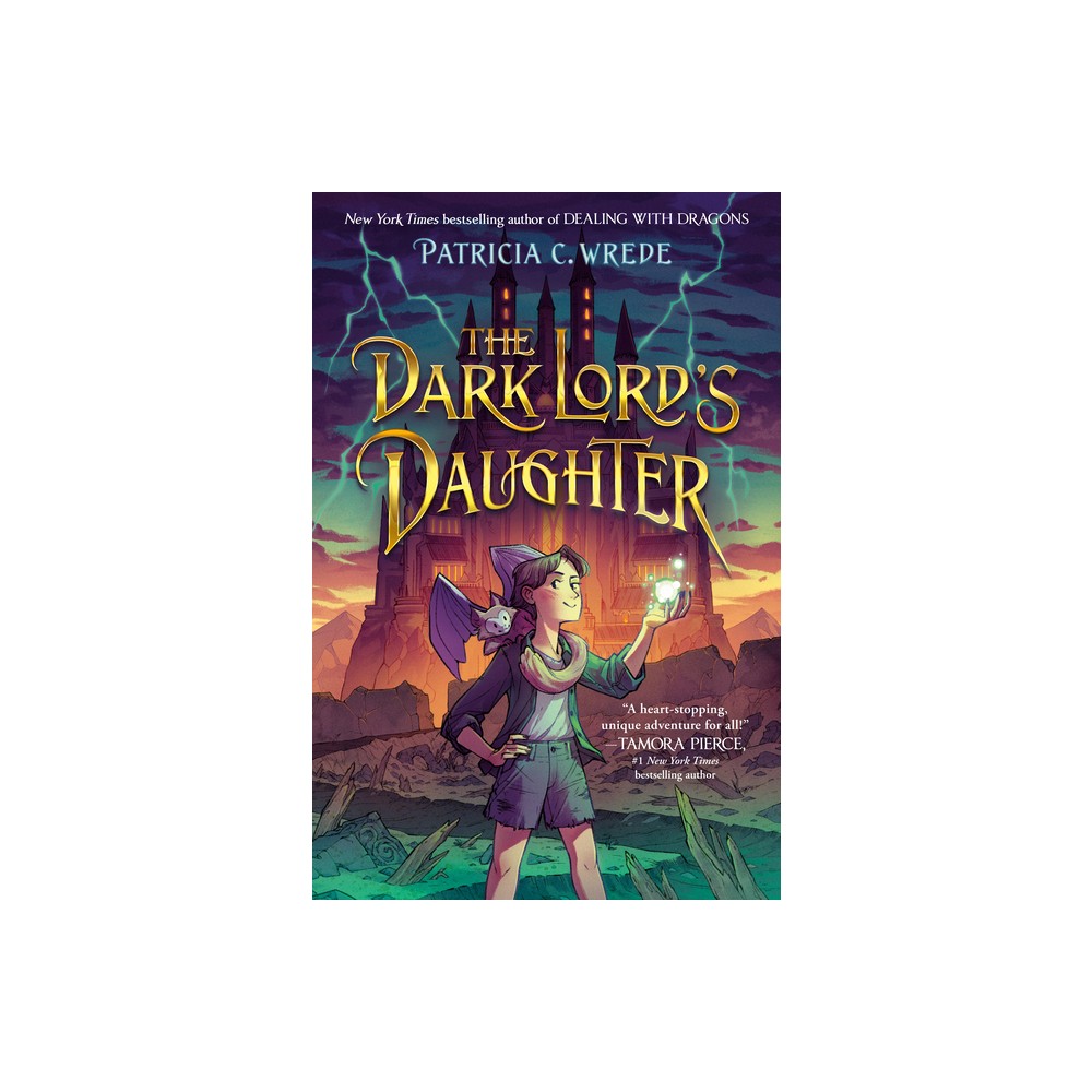 The Dark Lord's Daughter - by Patricia C Wrede (Paperback)