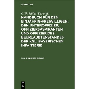 Innerer Dienst - 7th Edition by  C Th Müller & Th V Zwehl (Hardcover) - 1 of 1