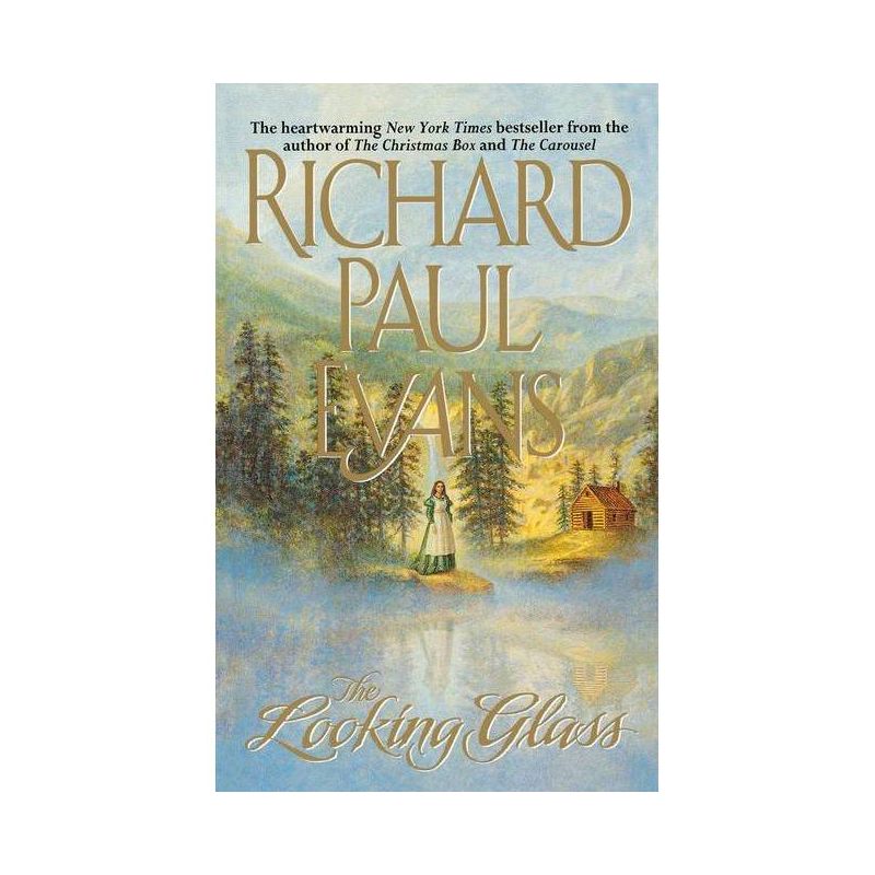 The Looking Glass - by  Richard Paul Evans (Paperback), 1 of 2