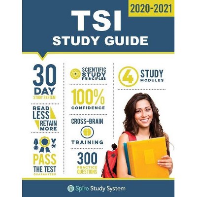 TSI Study Guide - by  Spire Study System & Tsi Study Guide Team (Paperback)