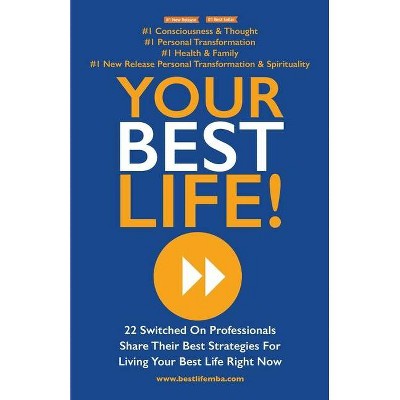 Your Best Life - by  Andrew Priestley & Kate McNeilly (Paperback)