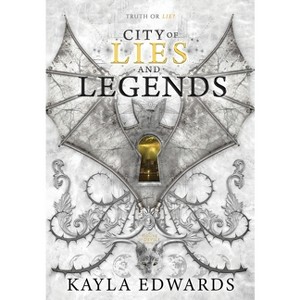 City of Lies and Legends - (House of Devils) by  Kayla Edwards (Hardcover) - 1 of 1