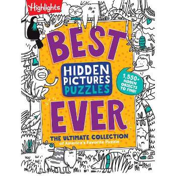 Best Hidden Pictures Puzzles Ever - (Highlights Hidden Pictures) (Paperback)