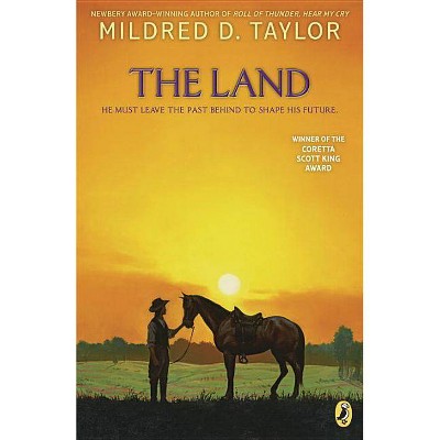 The Land - by  Mildred D Taylor (Paperback)