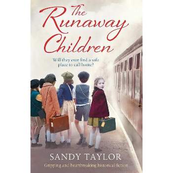 The Runaway Children - by  Sandy Taylor (Paperback)
