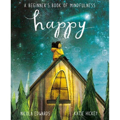 Happy - by  Nicola Edwards (Hardcover)