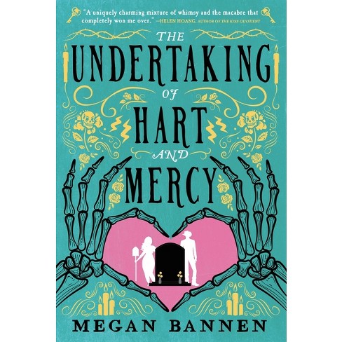 The Undertaking of Hart and Mercy - by  Megan Bannen (Paperback) - image 1 of 1