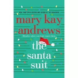 The Santa Suit - by  Mary Kay Andrews (Paperback)