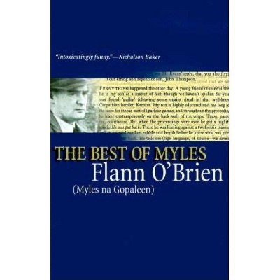 Best of Myles - (John F. Byrne Irish Literature) by  Flann O'Brien (Paperback)