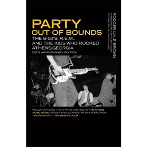 Party Out of Bounds - (Music of the American South) 25th Edition by  Rodger Lyle Brown (Paperback) - 1 of 1