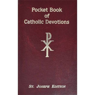 Pocket Book of Catholic Devotions - by  Lawrence G Lovasik (Paperback)