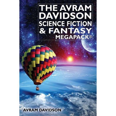 The Avram Davidson Science Fiction & Fantasy MEGAPACK(R) - (Paperback)