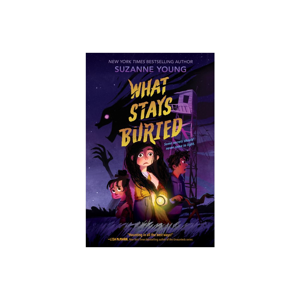What Stays Buried - by Suzanne Young (Hardcover)